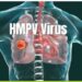 (أعاد قلق العالم مجددا )-هذه أعراض فيروس “HMPV” ومخاطره